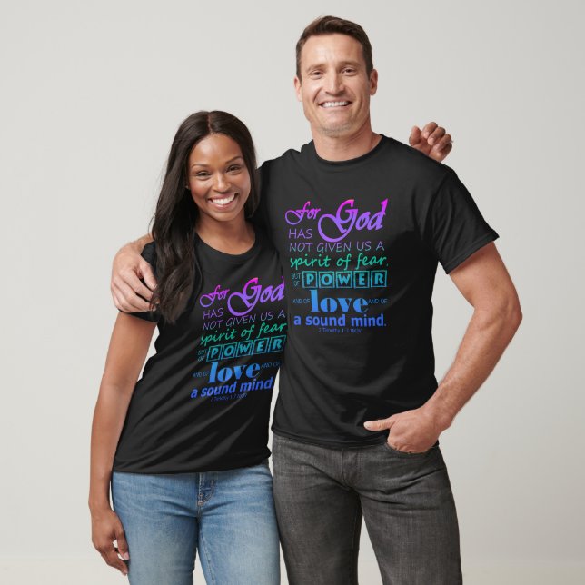 Scripture 2 Timothy 1:7 Power Love Sound Mind T-Shirt (Unisex)