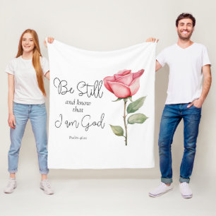 Scripture Be Still and Know that I am God Flower Fleece Blanket