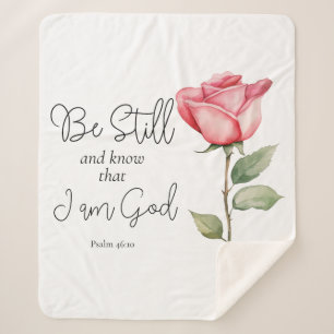 Scripture Be Still and Know that I am God Flower Sherpa Blanket