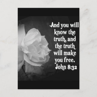 SCRIPTURE John 8:32 Black / White Flowers Postcard