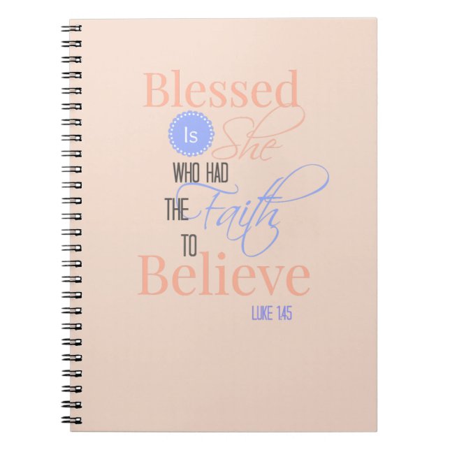 Scripture Journal Blessed is She Who had faith (Front)