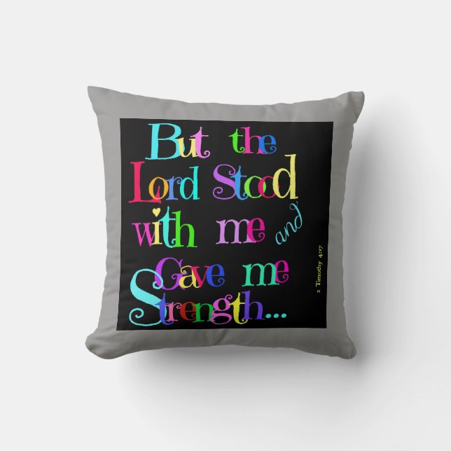 Scripture Pillow Lord stood with me; colours & (Front)