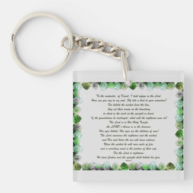 Scripture, Psalm 11, Bible Verse, Key Ring (Front)