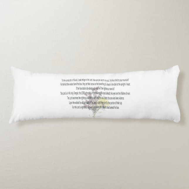 Scripture, Psalm 11, Body Cushion (Front)