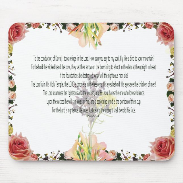 Scripture, Psalm 11, Colourful Flower Mouse Pad (Front)