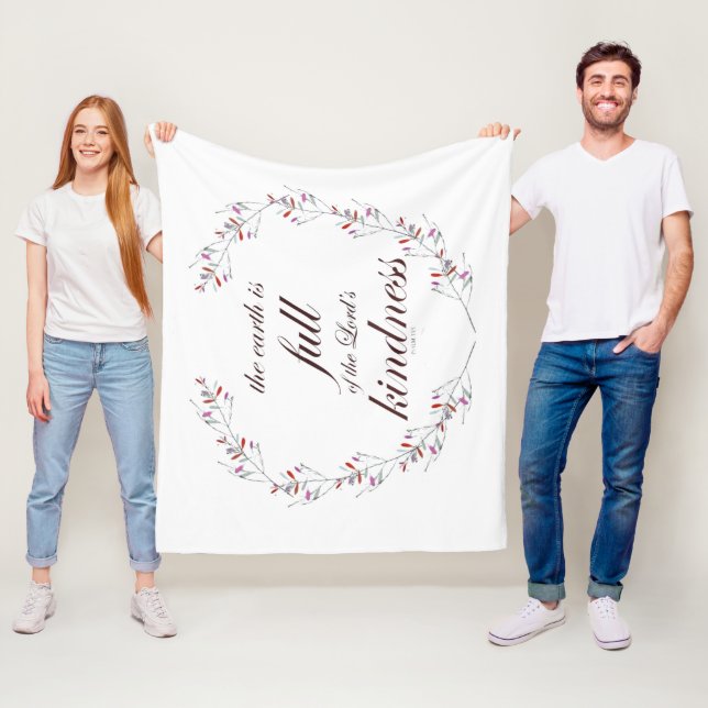 Scripture, Psalm 33, Full Kindness Fleece Blanket (In Situ)