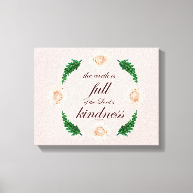 Scripture, Psalm 33, White Roses & Green Branches Canvas Print (Front)