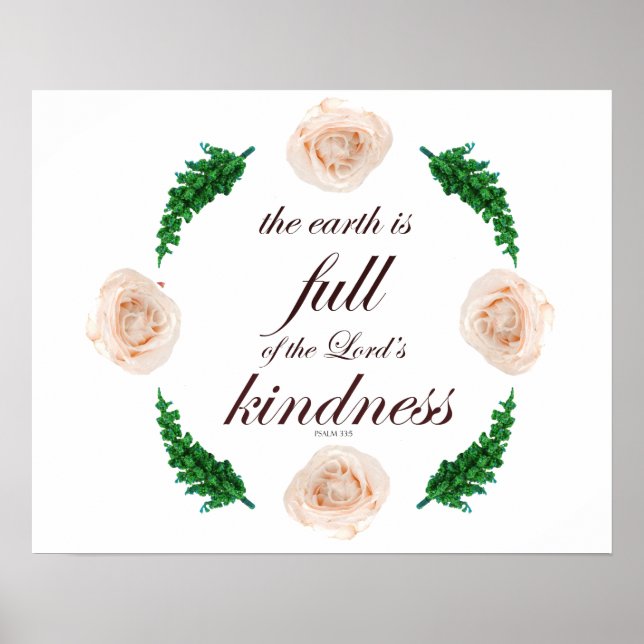 Scripture, Psalm 33, White Roses & Green Branches Poster (Front)