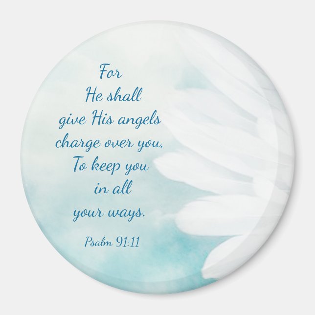 Scripture Psalm 91:11 Angels Watch Over You Magnet (Front)