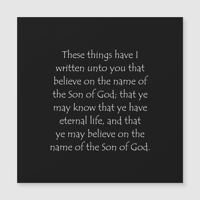 Scripture Quote 1 John 5 13 (Front)