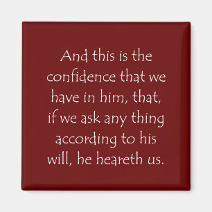 Scripture Quote 1 John 5 14 Magnet