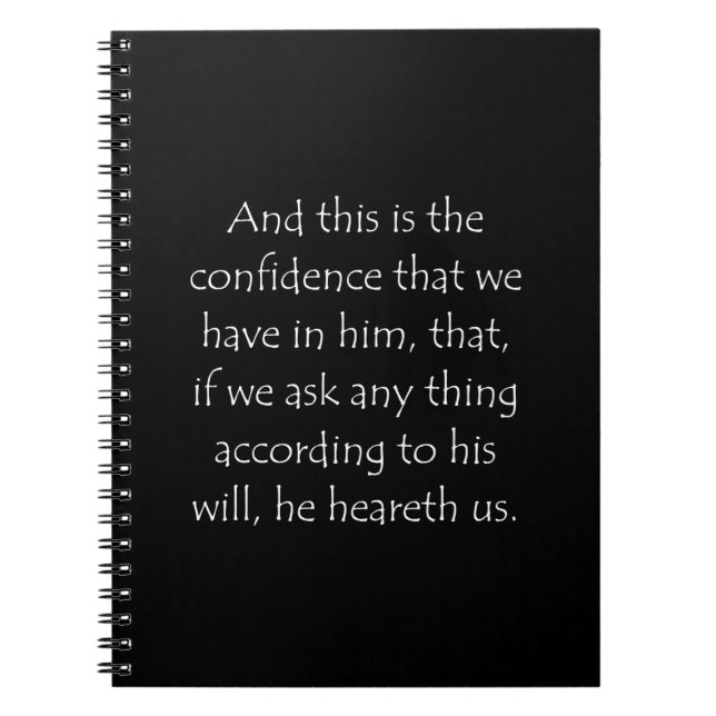 Scripture Quote 1 John 5 14 Notebook (Front)
