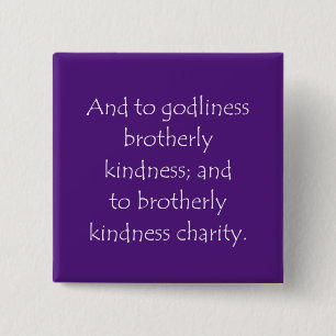 Scripture Quote 2 Peter 1 7 15 Cm Square Badge