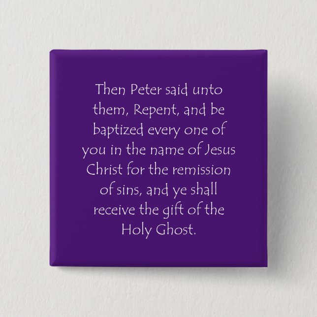 Scripture Quote Acts 2 38 15 Cm Square Badge (Front)