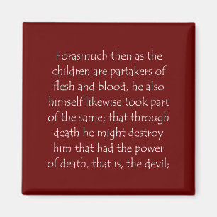 Scripture Quote Hebrews 2 14 Magnet