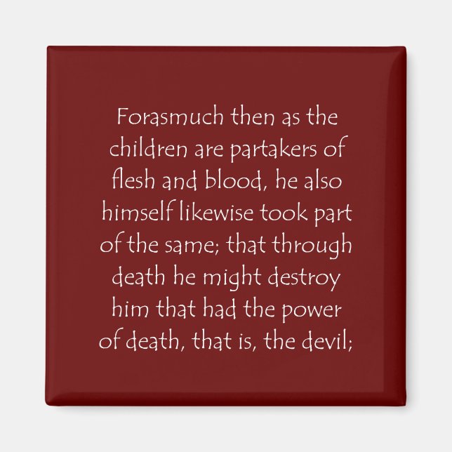 Scripture Quote Hebrews 2 14 Magnet (Front)