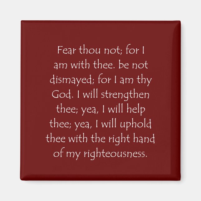 Scripture Quote Isaiah 41 10 Magnet (Front)