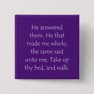 Scripture Quote John 5 11 15 Cm Square Badge