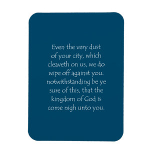 Scripture Quote Luke 10 11 Magnet