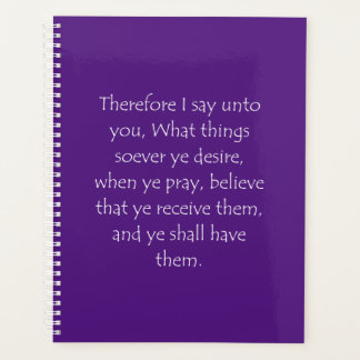 Scripture Quote Mark 11 24 Planner