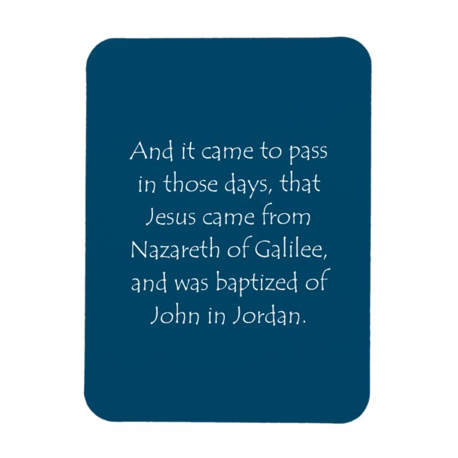 Scripture Quote Mark 1 9 Magnet (Vertical)