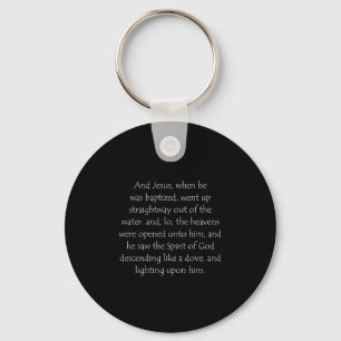 Scripture Quote Matthew 3 16 Key Ring