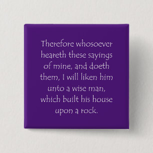 Scripture Quote Matthew 7 24 15 Cm Square Badge