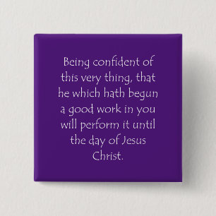 Scripture Quote Philippians 1 6 15 Cm Square Badge