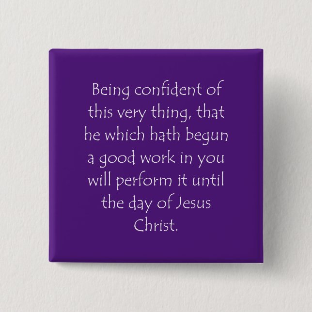 Scripture Quote Philippians 1 6 15 Cm Square Badge (Front)