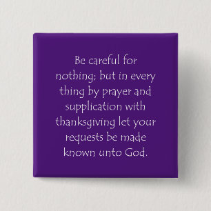 Scripture Quote Philippians 4 6 15 Cm Square Badge