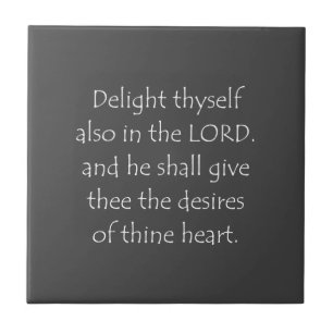 Scripture Quote Psalms 37 4 Tile