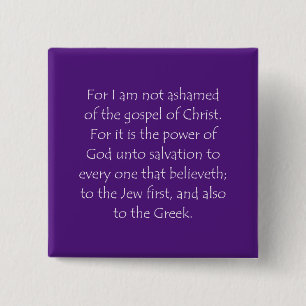 Scripture Quote Romans 1 16 15 Cm Square Badge