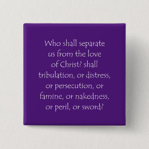 Scripture Quote Romans 8 35 15 Cm Square Badge
