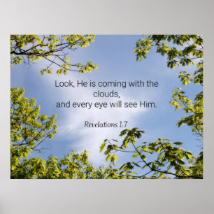 Scripture, Revelations 1:7,  Poster