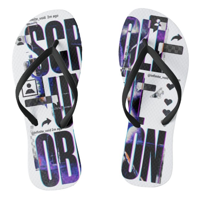 SCROLL UNTIL OBLIVION | Social Media Brutalist Typ Jandals (Footbed)