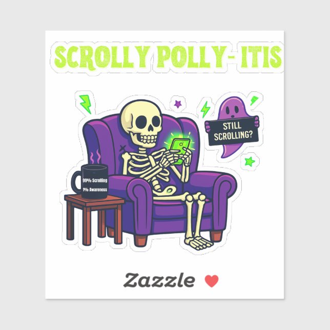 Scrolly Polly-Itis – 99% Content, 1% Awareness (Sheet)