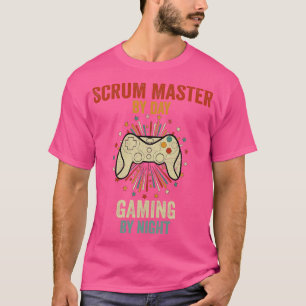 Scrum Master By Day Gaming By Night T-Shirt