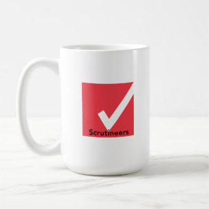 Scrutineers Fair Elections -- Protect Every Voter Coffee Mug
