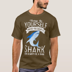 Scuba Diver Be A Shark Funny Week Of Sharks Event  T-Shirt