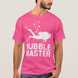Scuba Diver Bubble Master Scuba Diving T-Shirt