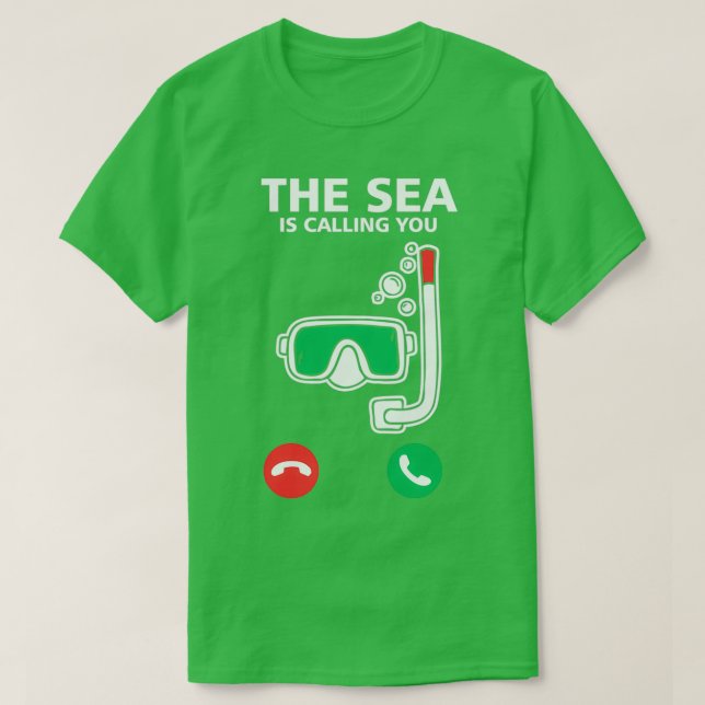 Scuba Divers The Sea Is Calling Funny Diving Desig T-Shirt (Design Front)