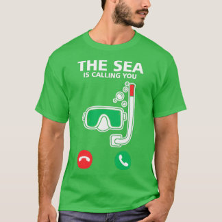 Scuba Divers The Sea Is Calling Funny Diving Desig T-Shirt