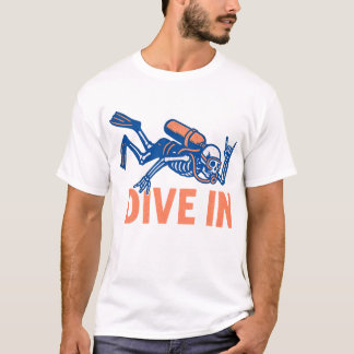 Scuba Diving Dive In T-Shirt