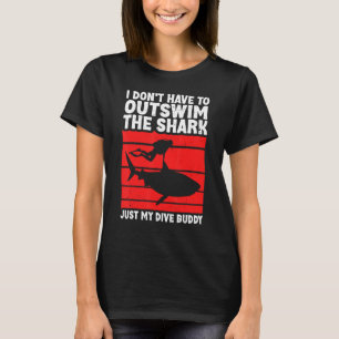 Scuba Diving For Men Women Shark Diving Buddy T-Shirt