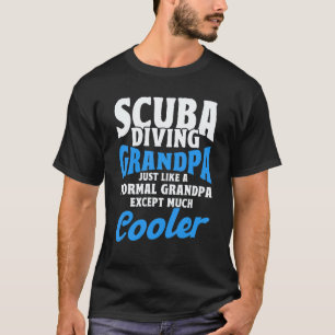 Scuba Diving Grandpa Underwater Ocean Scuba Dive T-Shirt