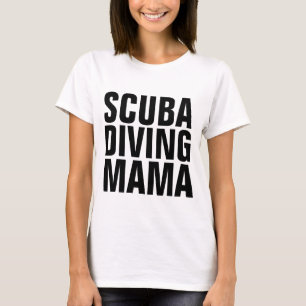 SCUBA DIVING MAMA LADIES T-SHIRTS