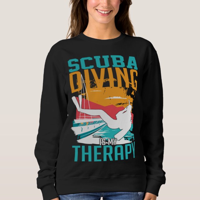 Scuba Diving Snorkeling Underwater Diving  1 Sweatshirt (Front)