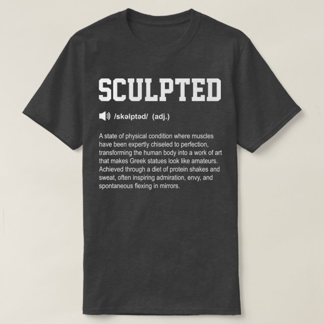 Sculpted Funny Dictionary Gym Meaning T-Shirt (Design Front)