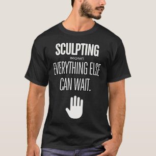 Sculpting Artist Creative Clay Pottery Focus Inspi T-Shirt