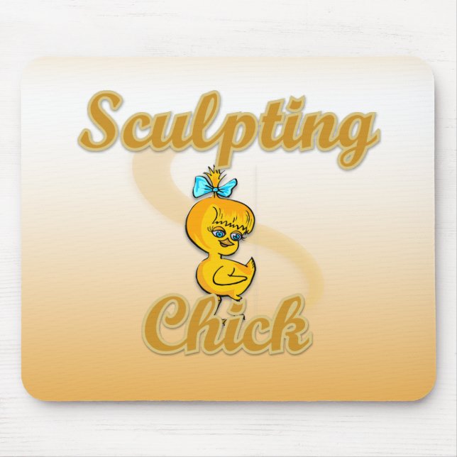 Sculpting Chick Mouse Pad (Front)